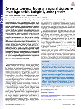 Consensus Sequence Design As a General Strategy to Create Hyperstable, Biologically Active Proteins