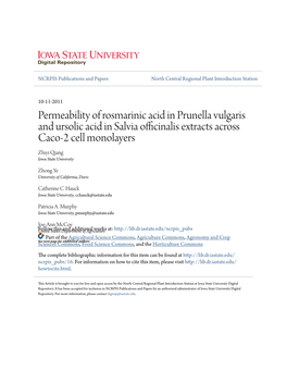 Permeability of Rosmarinic Acid in Prunella Vulgaris and Ursolic Acid in Salvia Officinalis Extracts Across Caco-2 Cell Monolayers Zhiyi Qiang Iowa State University