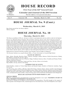 HOUSE J OURNAL No. 10 Th U Rsday, March 12, 2015 the House Assembled at 9:00 A.M., the Hour to Which It Stood Adjourned, and Was Called to Order by the Speaker
