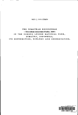 Dicerorhinus Sumatrensis (Fischer, 1814) - in the GUNUNG LEUSER NATIONAL PARK, SUMATRA, INDONESIA; ITS DISTRIBUTION, ECOLOGY and CONSERVATION
