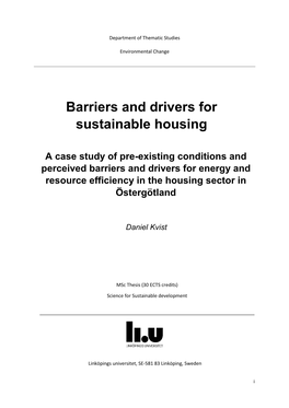 Barriers and Drivers for Sustainable Housing