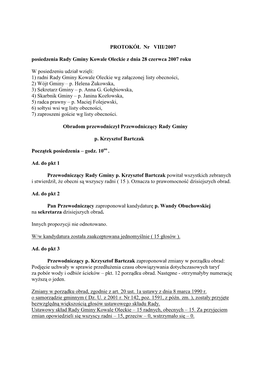 PROTOKÓŁ Nr VIII/2007 Posiedzenia Rady Gminy Kowale Oleckie Z Dnia 28 Czerwca 2007 Roku