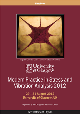 Modern Practice in Stress and Vibration Analysis 2012 29 – 31 August 2012 University of Glasgow, UK