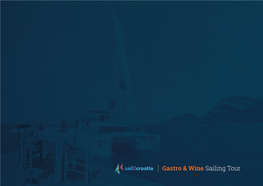 Gastro & Wine Sailing Tour