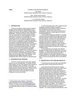 PLANNED WSR-88D IMPROVEMENTS J. Rex Reed * NEXRAD Radar Operations Center, Norman, Oklahoma