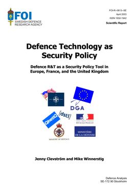Defence Technology As Security Policy