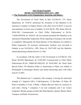 TSP VII BATTALION RIGHT to INFOFRMATION ACT - 2005 (I) the Particulars of Its Organization, Functions and Duties