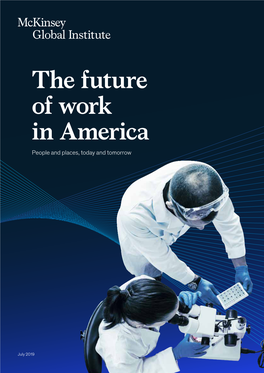 The Future of Work in America: People and Places, Today and Tomorrow and Today Places, and People America: in Work of Future The