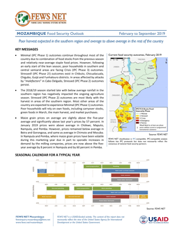 MOZAMBIQUE Food Security Outlook February to September 2019 Poor Harvest Expected in the Southern Region and Average to Above Average in the Rest of the Country