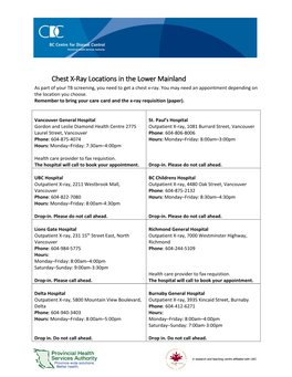 Chest X-Ray Locations in the Lower Mainland As Part of Your TB Screening, You Need to Get a Chest X-Ray