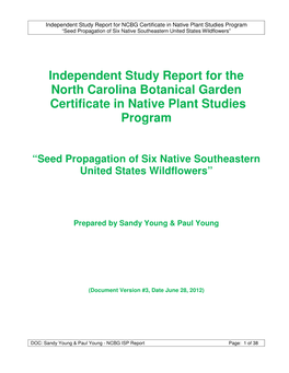 Independent Study Report for the North Carolina Botanical Garden Certificate in Native Plant Studies Program