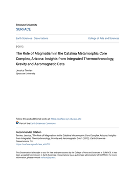 The Role of Magmatism in the Catalina Metamorphic Core Complex, Arizona: Insights from Integrated Thermochronology, Gravity and Aeromagnetic Data