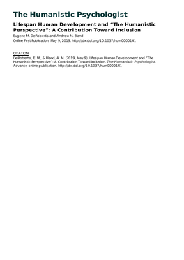 The Humanistic Psychologist Lifespan Human Development and “The Humanistic Perspective”: a Contribution Toward Inclusion Eugene M