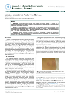 Localised Scleroderma-Patchy Type Morphea Blyta Y* and Daka a Department of Dermatology, University Clinical Center of Kosovo, Kosovo, Albania