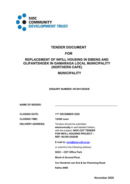 Tender Document for Replacement of Infill Housing in Dibeng and Olifantshoek in Gamaraga Local Municipality (Northern Cape) Municipality