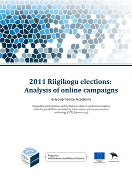 2011 Riigikogu Elections: Analysis of Online Campaigns E-Governance Academy