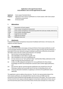 Application to the Legal Services Board S.20, Schedule 4, Part 3 of the Legal Services Act 2007