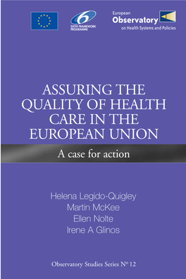 ASSURING the QUALITY of HEALTH CARE in the EUROPEAN UNION a Case for Action