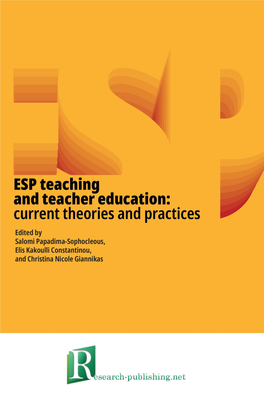 ESP Teaching and Teacher Education: Current Theories and Practices