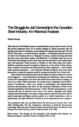 The Struggle for Job Ownership in the Canadian Steel Industry: an Historical Analysis," Labour/Le Travail, 33 (Spring 1994), 75-106