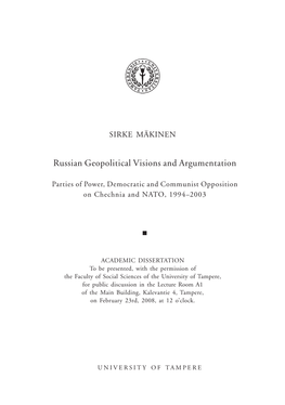 Russian Geopolitical Visions and Argumentation