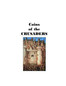 Coins of the CRUSADERS