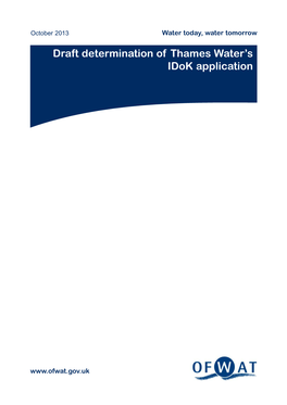 Draft Determination of Thames Water's Idok Application