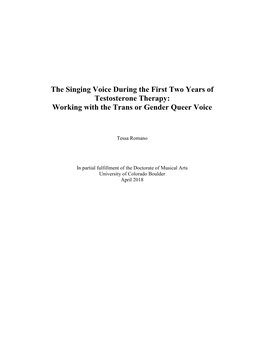 The Singing Voice During the First Two Years of Testosterone Therapy: Working with the Trans Or Gender Queer Voice