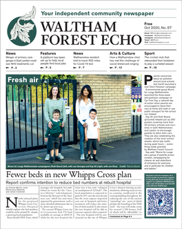 Fewer Beds in New Whipps Cross Plan Not-For-Profit, We Need Your Support to Stay That Way