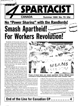 Smash Apartheid! ~:~ for Workers Revoui" Ion!