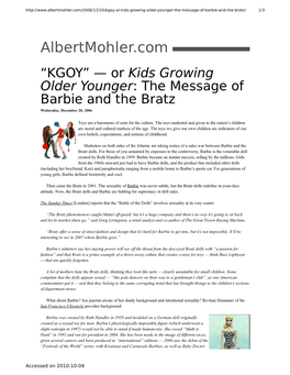 Or Kids Growing Older Younger: the Message of Barbie and the Bratz Wednesday, December 20, 2006