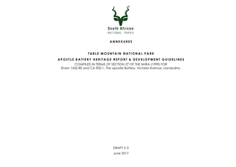 Annexures Table Mountain National Park Apostle Battery Heritage Report & Development Guidelines Compiled in Terms of Section