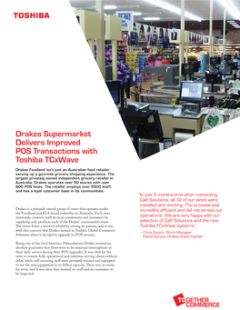 Drakes Supermarket Delivers Improved POS Transactions with Toshiba Tcxwave