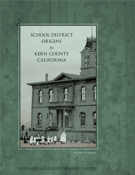 School District Origins Kern County California