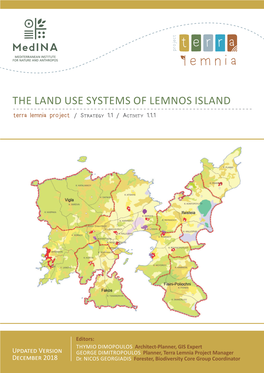THE LAND USE SYSTEMS of LEMNOS ISLAND Terra Lemnia Project / Strategy 1.1 / Activity 1.1.1