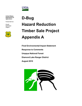 D-Bug Hazard Reduction Timber Sale Project Appendix A