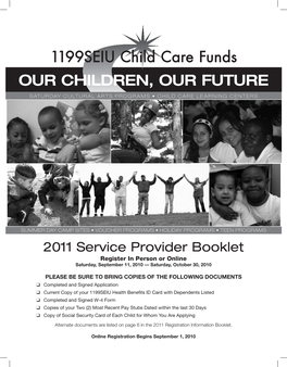 OUR CHILDREN, OUR FUTURE 1199SEIU Child Care Funds