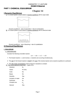 EXAM III Material PART 1 CHEMICAL EQUILIBRIUM Chapter 14 I Dynamic Equilibrium I