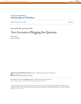 Two Accounts of Begging the Question Juho Ritola University of Turku