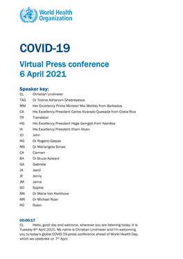 COVID-19 Virtual Press Conference 6 April 2021
