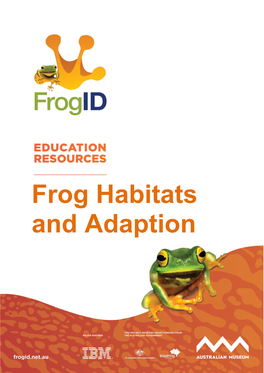 Frog Habitats and Adaption