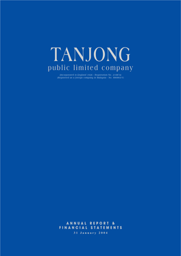 TANJONG Public Limited Company (Incorporated in England 1926 - Registration No