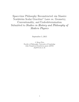 Space-Time Philosophy Reconstructed Via Massive Nordström Scalar Gravities? Laws Vs. Geometry, Conventionality, and Underdeterm