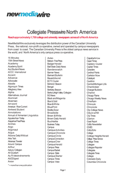 Collegiate Presswire North America Reach Approximately 1,700 College and University Newspapers Acrossall of North America