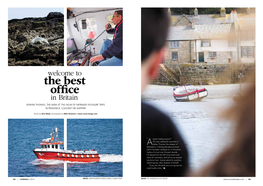 The Best Office in Britain Adrian Thomas, the Man at the Helm of Mermaid Pleasure Trips in Penzance, Couldn’T Be Happier