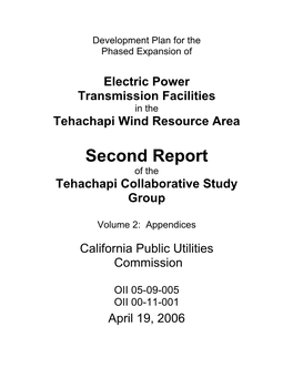 Second Report of the Tehachapi Collaborative Study Group