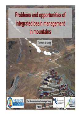 Problems and Opportunities of Integrated Basin Management in Mountains