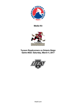 Media Kit Tucson Roadrunners Vs Ontario Reign Game #832