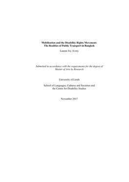 Mobilisation and the Disability Rights Movement: the Realities of Public Transport in Bangkok Lauren Joy Avery