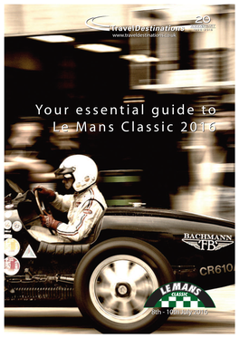 Your Essential Guide to Le Mans Classic 2016